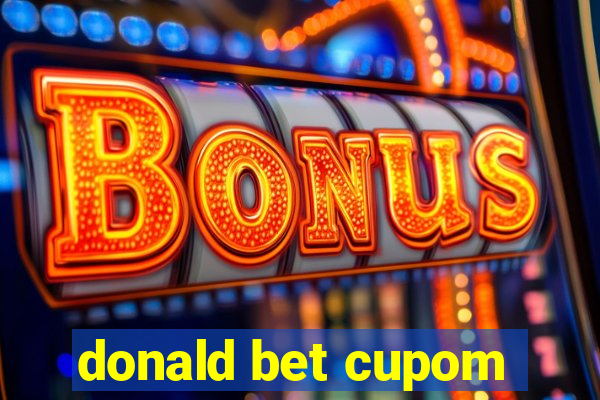 donald bet cupom