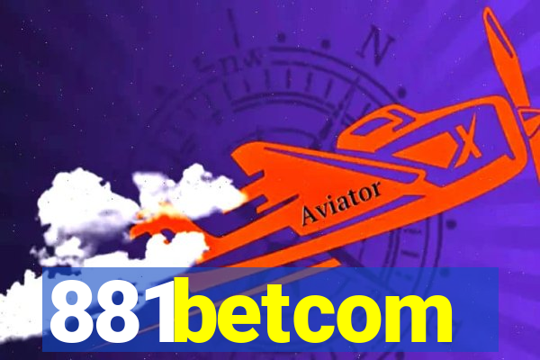 881betcom