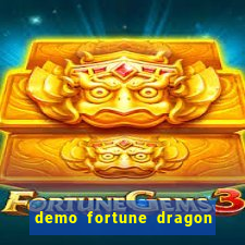 demo fortune dragon com ganho certo