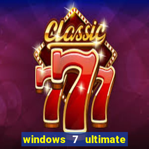 windows 7 ultimate 64 bits download