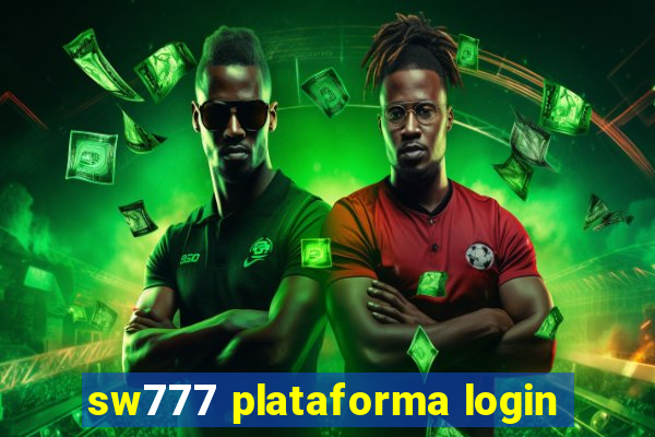 sw777 plataforma login