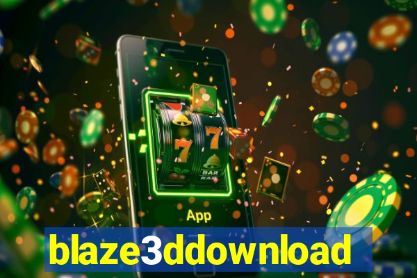 blaze3ddownload