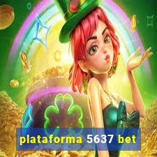 plataforma 5637 bet