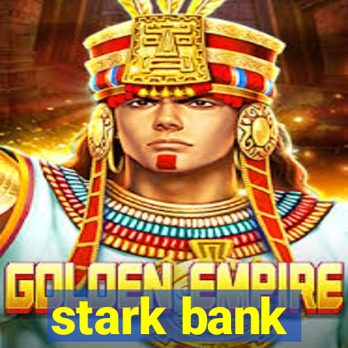 stark bank