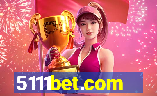 5111bet.com