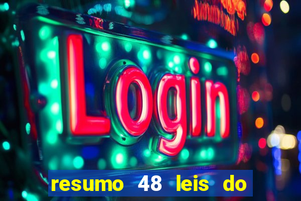 resumo 48 leis do poder pdf