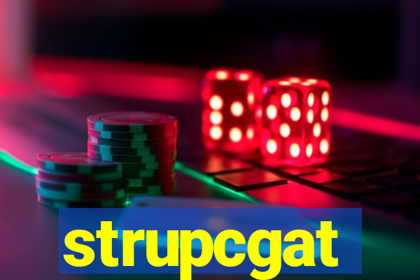 strupcgat