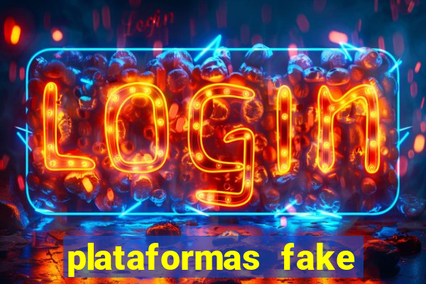 plataformas fake para brincar