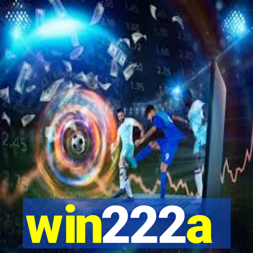 win222a