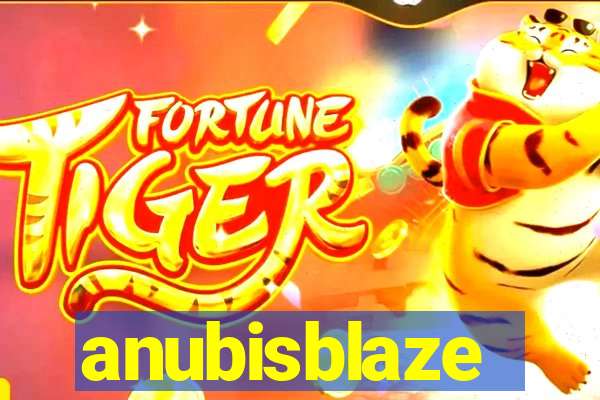 anubisblaze