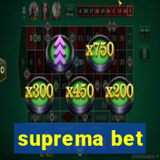 suprema bet