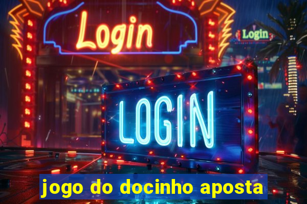 jogo do docinho aposta