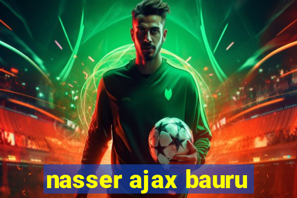 nasser ajax bauru