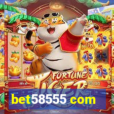 bet58555 com