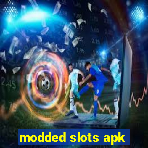 modded slots apk