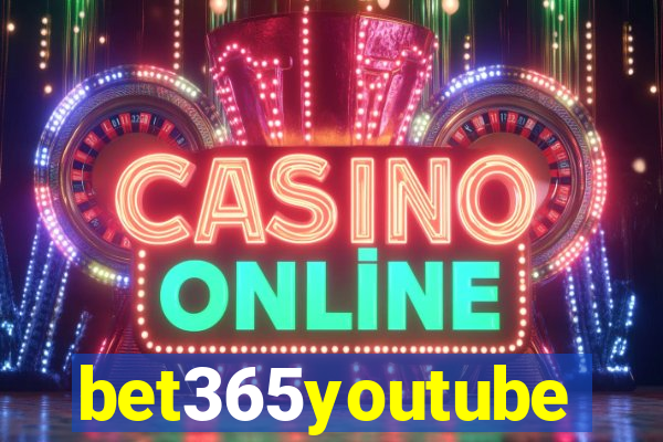 bet365youtube