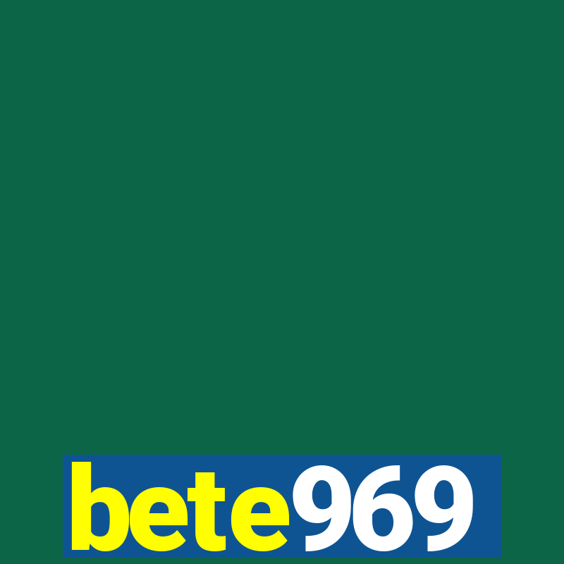 bete969