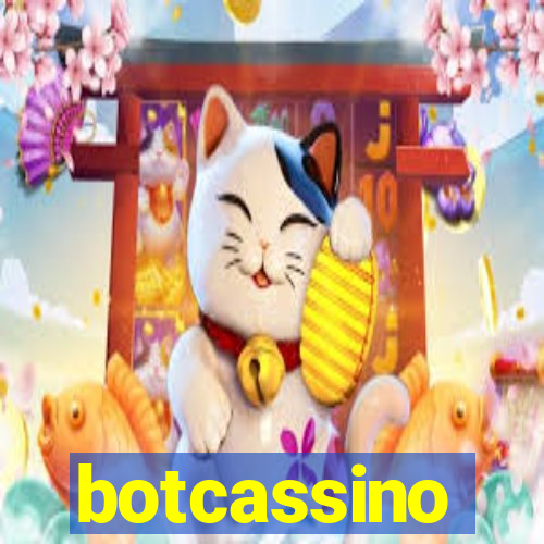 botcassino