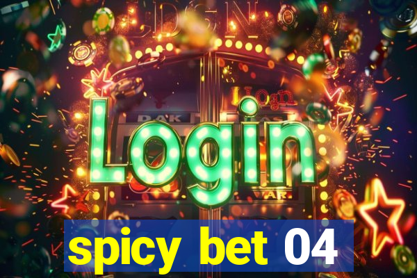 spicy bet 04