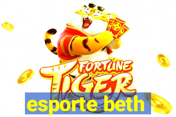 esporte beth