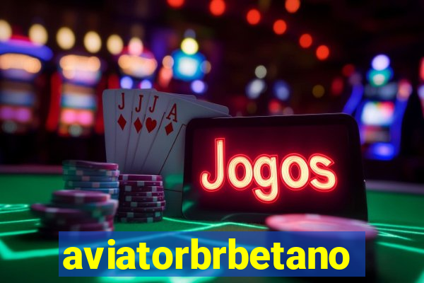 aviatorbrbetano