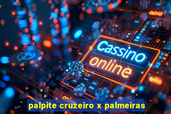 palpite cruzeiro x palmeiras