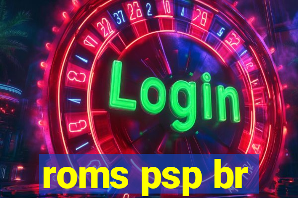 roms psp br