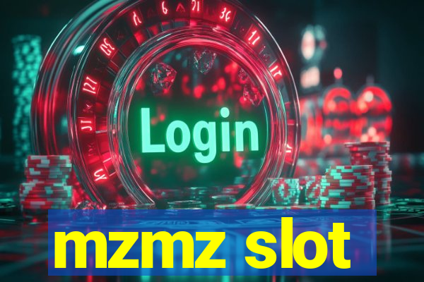 mzmz slot