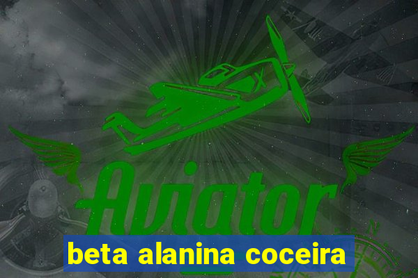 beta alanina coceira