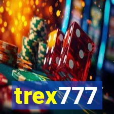 trex777