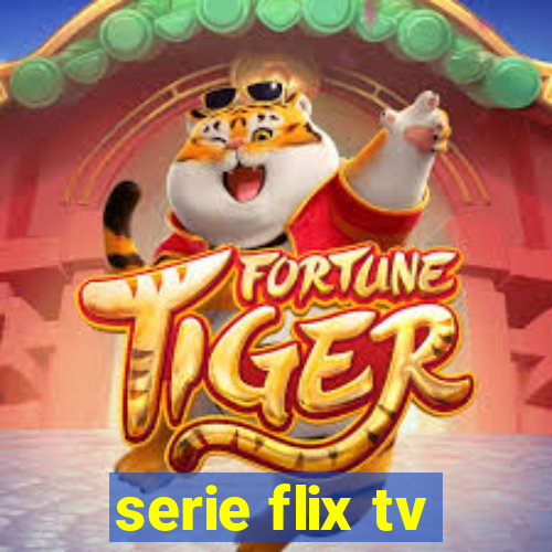 serie flix tv