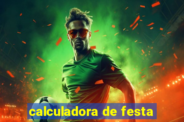 calculadora de festa