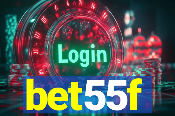 bet55f