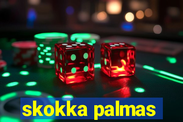 skokka palmas