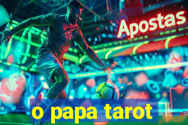 o papa tarot