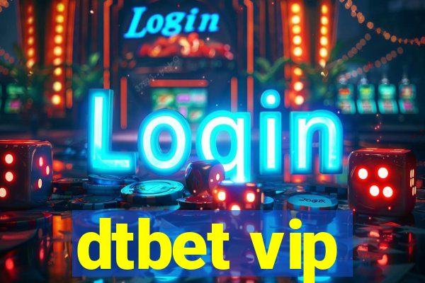 dtbet vip