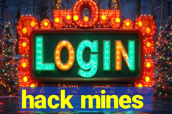 hack mines