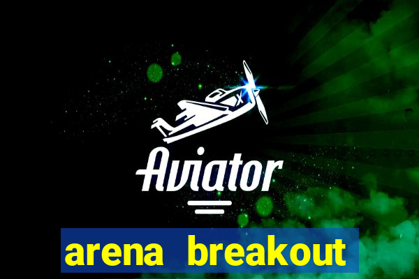 arena breakout infinite como jogar