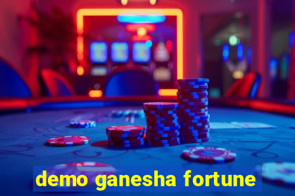 demo ganesha fortune