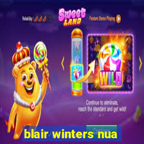 blair winters nua