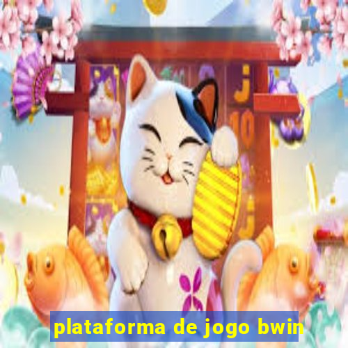 plataforma de jogo bwin