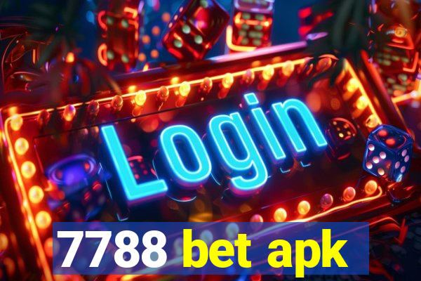 7788 bet apk