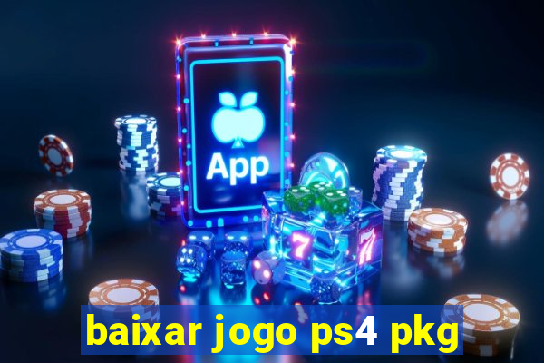 baixar jogo ps4 pkg