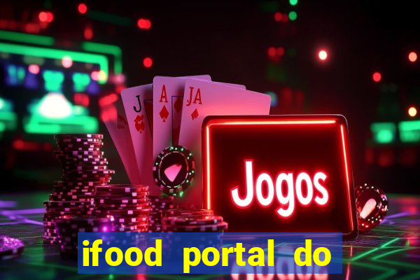 ifood portal do parceiro login