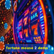 fortune mouse 2 demo