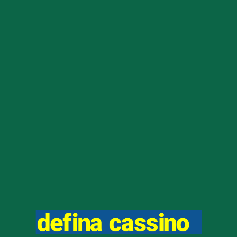 defina cassino