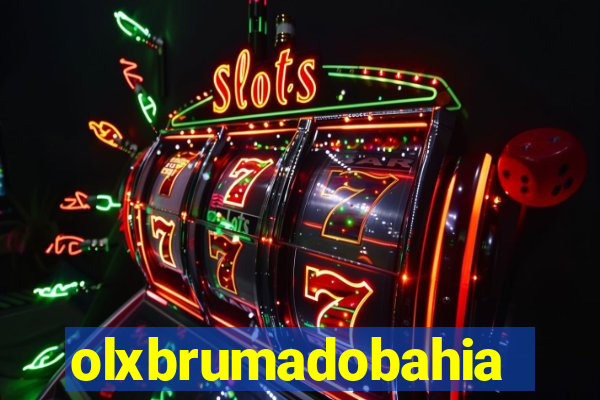 olxbrumadobahia