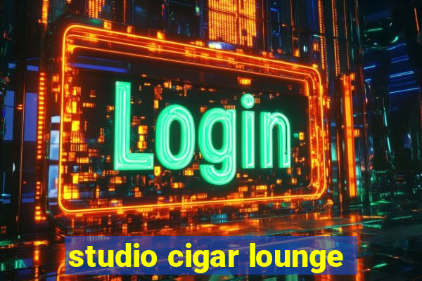 studio cigar lounge