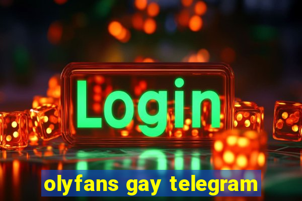 olyfans gay telegram