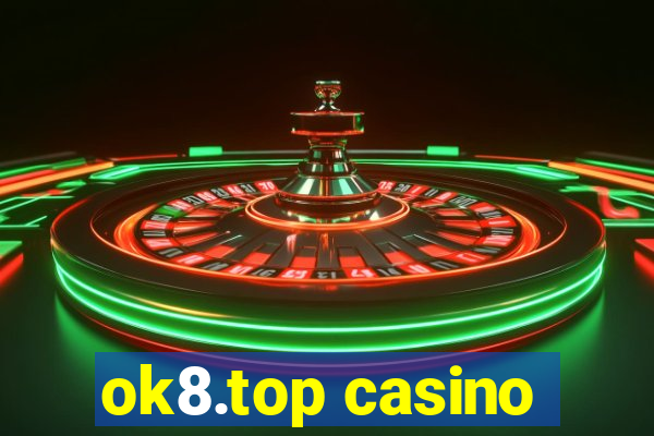 ok8.top casino